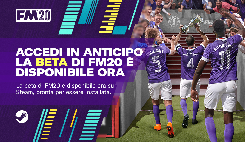 LA BETA DI FOOTBALL MANAGER 2020 È DISPONIBILE ORA