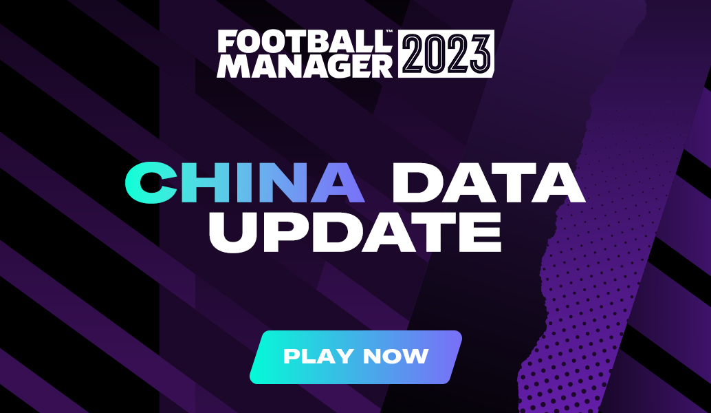 FM23 China Data Update Available Now