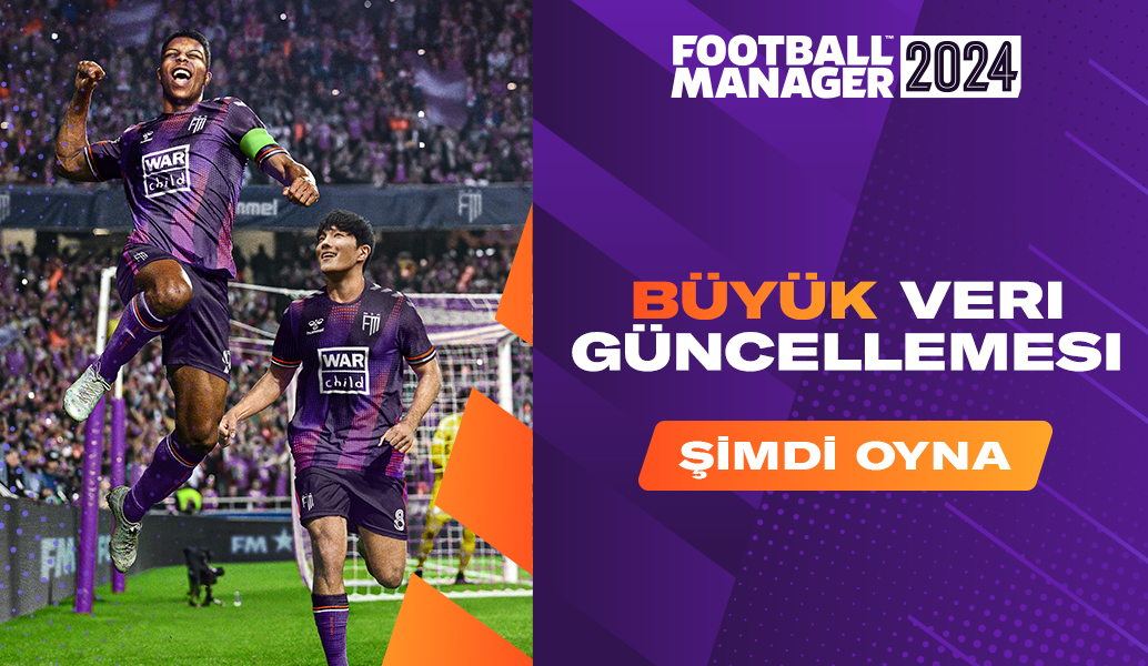 Football Manager 2024 Ana Veri Güncellemesi Çıktı
