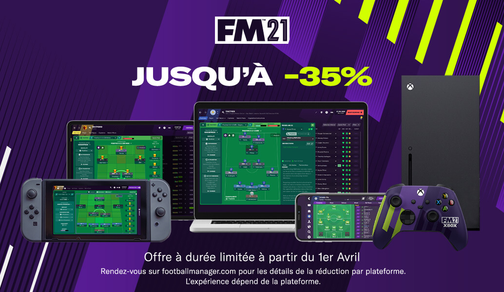 Jusqu'à -35 % sur toutes les versions de FM21