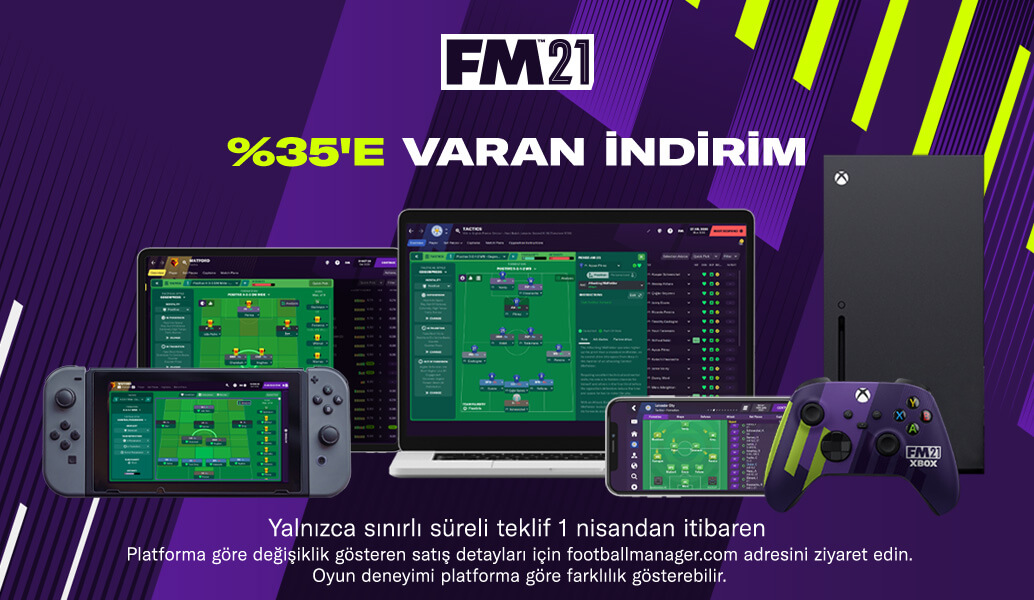 FM21'de şimdi %35'e varan indirim - tüm versiyonlar