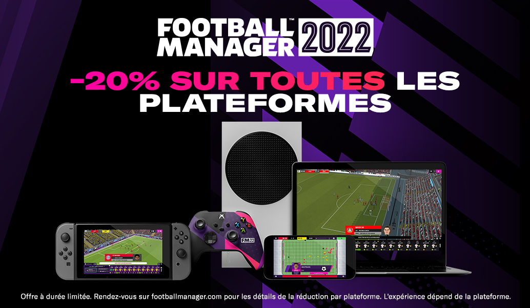 Bénéficiez d'une réduction de 20 % sur Football Manager 2022 sur toutes les plateformes
