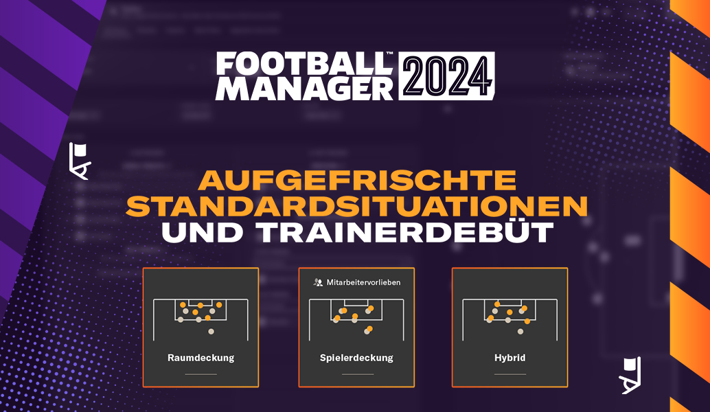 Aufgefrischte Standardsituationen & Trainerdebüt