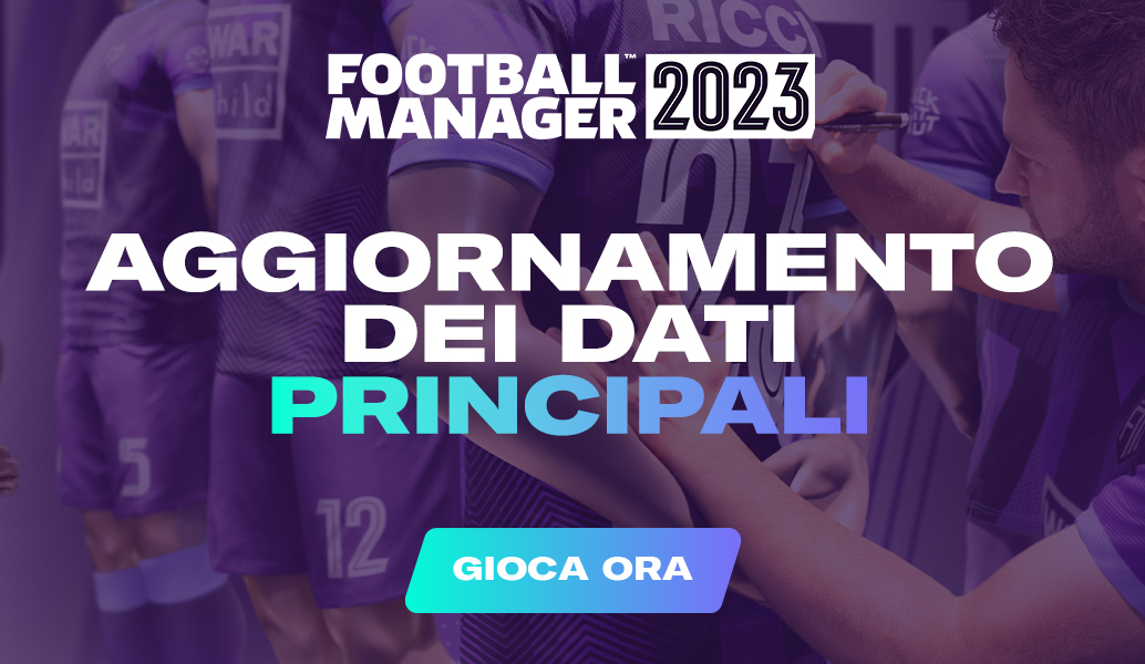 Il maxi aggiornamento dati di FM23 è disponibile