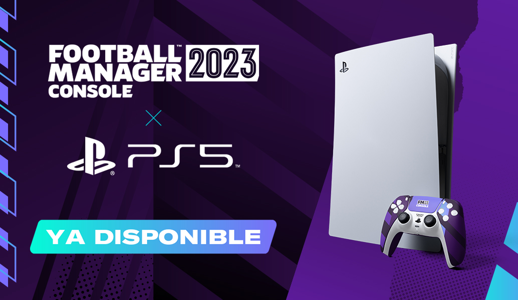 FM23 Console ya disponible en PlayStation 5