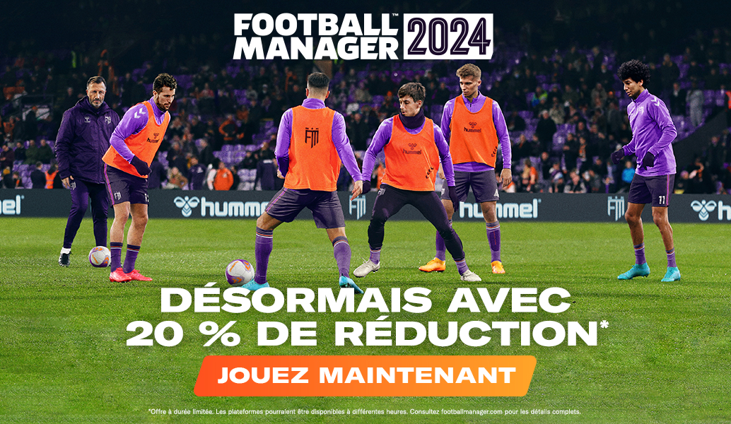 Obtenez 20 % de réduction sur Football Manager 2024 maintenant