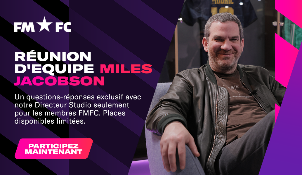 Séance de questions-réponses en direct avec Miles Jacobson - Exclusivité FMFC