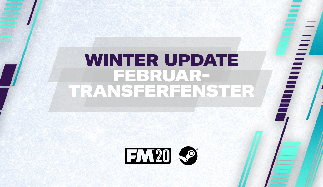 Winter-Update: Die Februartransfers sind jetzt live