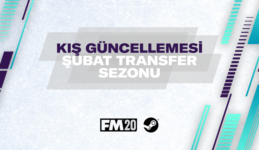 Kış Güncellemesi: Şubat Transferleri Şimdi Mevcut