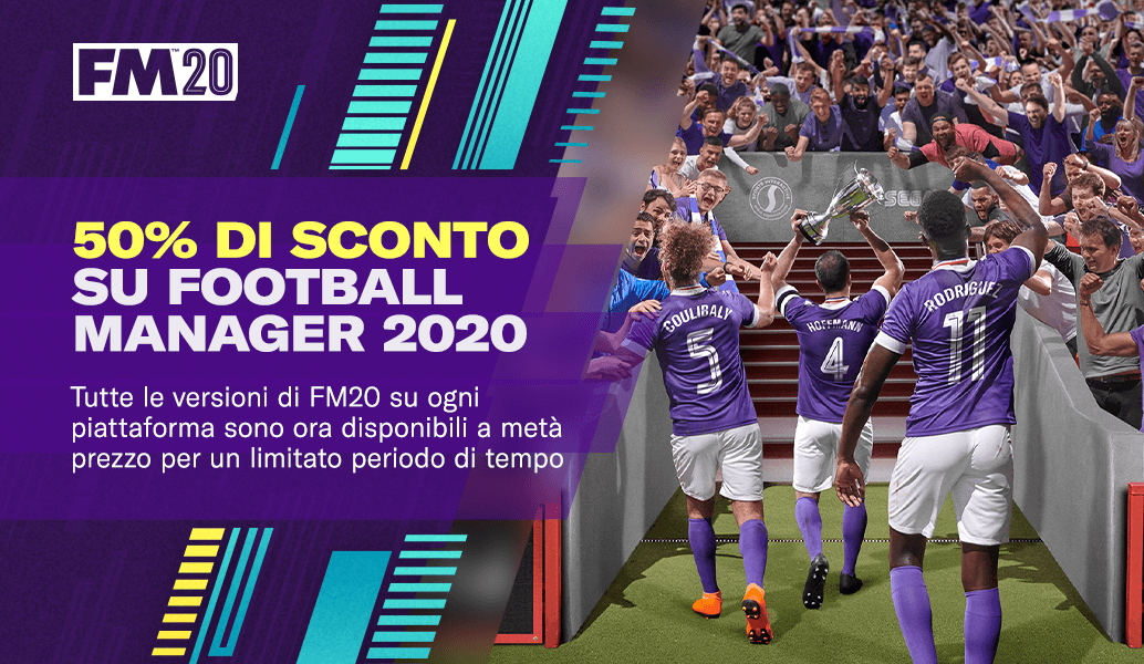 Sconti fino al 50% su FM20 disponibili sulle varie piattaforme