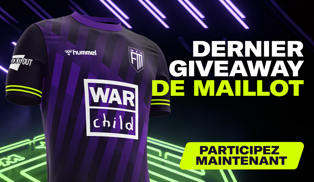 Dernière chance de remporter un maillot FMFC - Il en reste 30