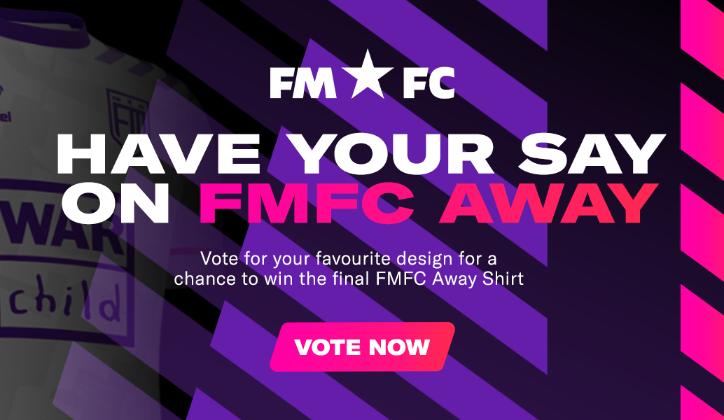 Have your say on this season’s FMFC Away Shirt