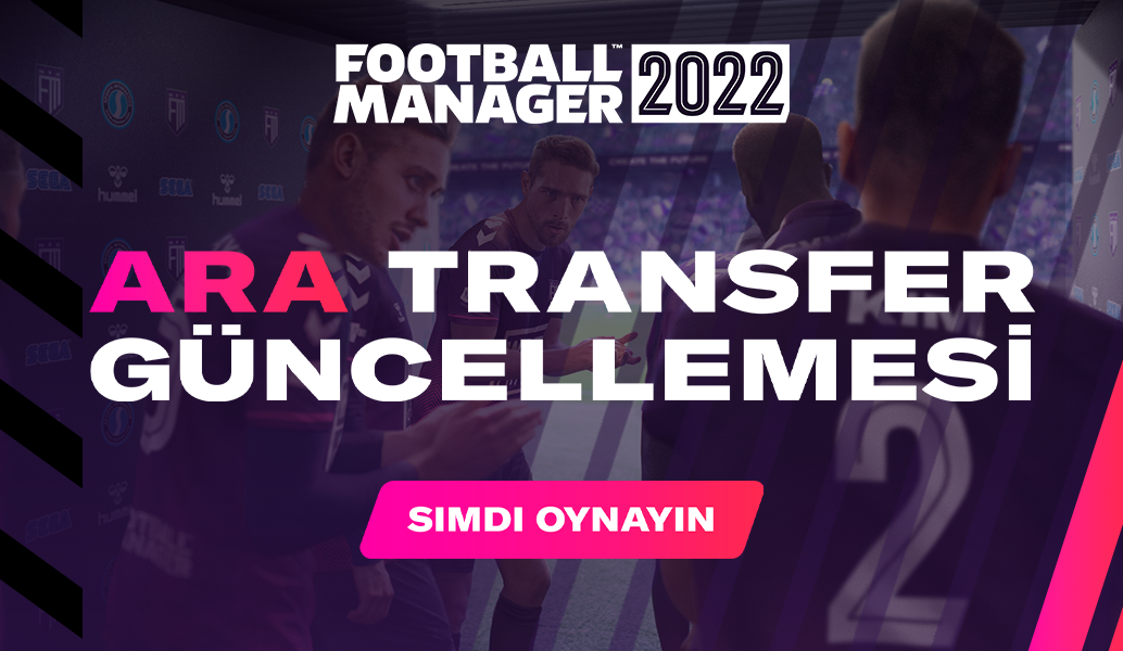 FM22 Ana Kış Güncellemesi Yayınlandı